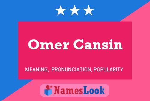 ملصق اسم Omer Cansin