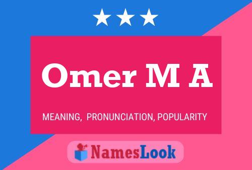 ملصق اسم Omer M A