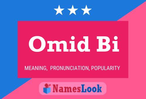 ملصق اسم Omid Bi