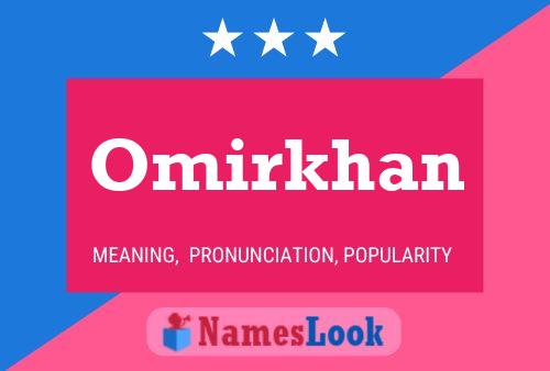 ملصق اسم Omirkhan