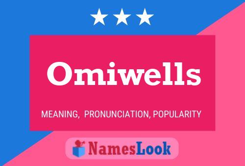 ملصق اسم Omiwells