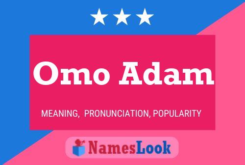 ملصق اسم Omo Adam