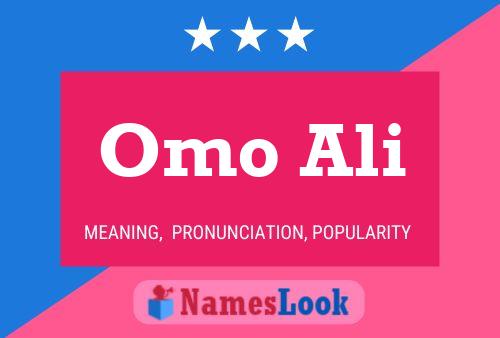 ملصق اسم Omo Ali