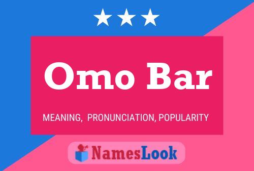 ملصق اسم Omo Bar