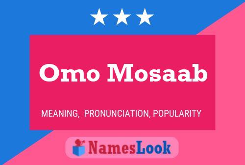 ملصق اسم Omo Mosaab