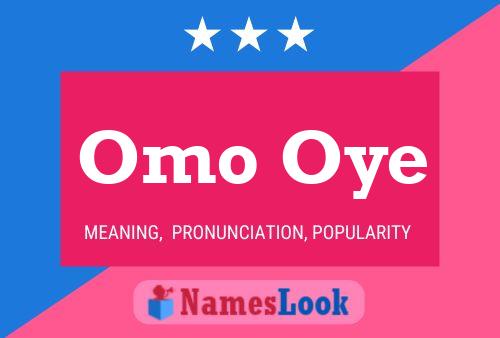 ملصق اسم Omo Oye