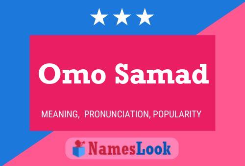 ملصق اسم Omo Samad