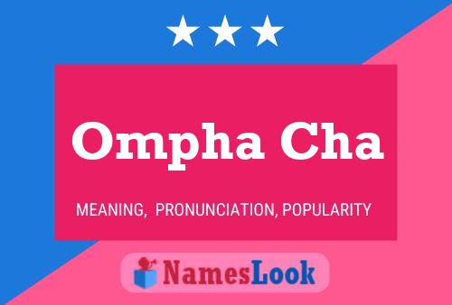 ملصق اسم Ompha Cha