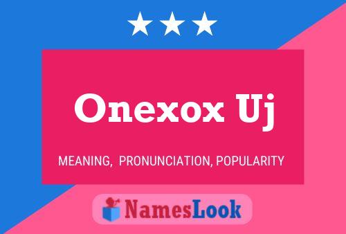 ملصق اسم Onexox Uj