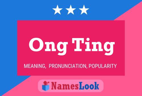 ملصق اسم Ong Ting