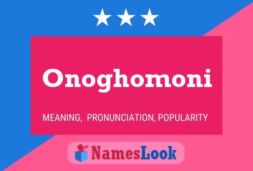 ملصق اسم Onoghomoni