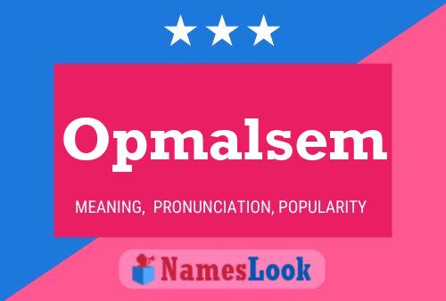 ملصق اسم Opmalsem