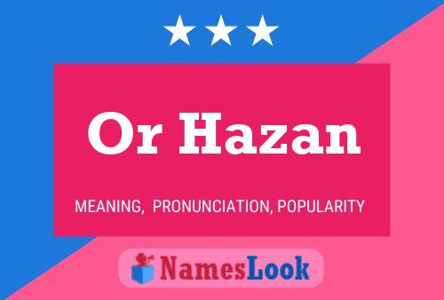 ملصق اسم Or Hazan