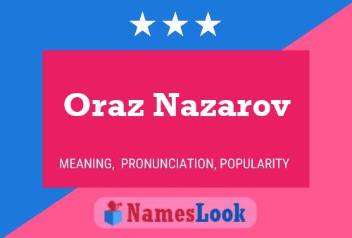 ملصق اسم Oraz Nazarov