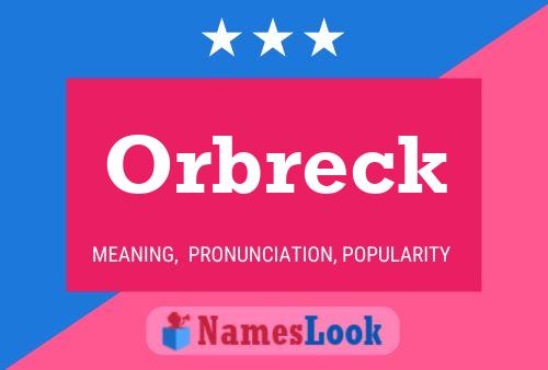 ملصق اسم Orbreck