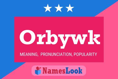 ملصق اسم Orbywk