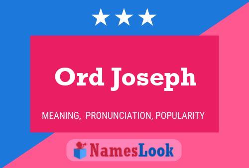 ملصق اسم Ord Joseph