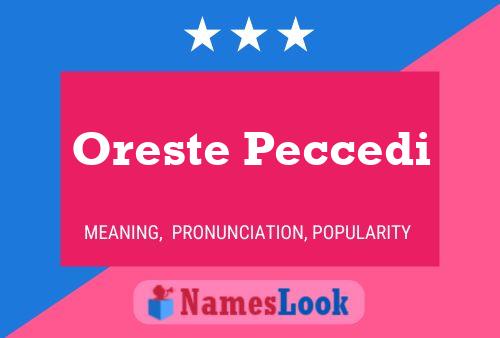 ملصق اسم Oreste Peccedi