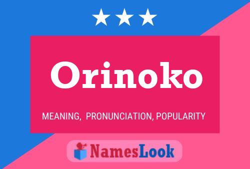 ملصق اسم Orinoko