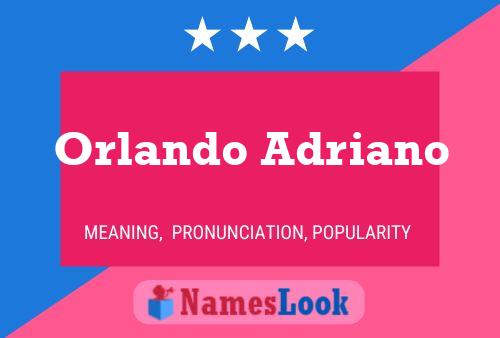 ملصق اسم Orlando Adriano