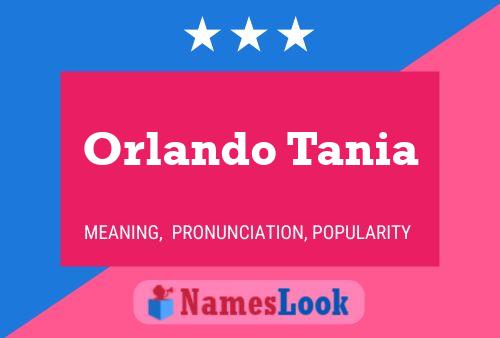 ملصق اسم Orlando Tania