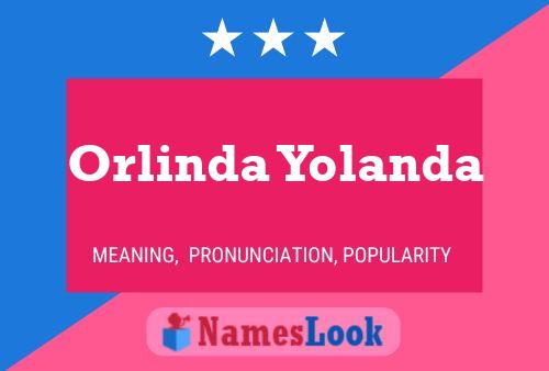 ملصق اسم Orlinda Yolanda