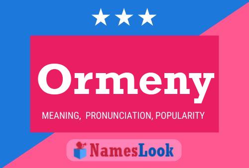 ملصق اسم Ormeny