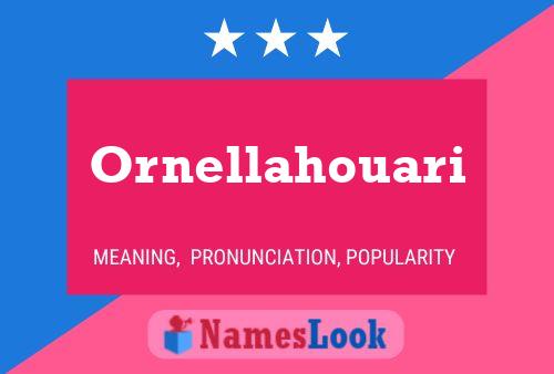 ملصق اسم Ornellahouari