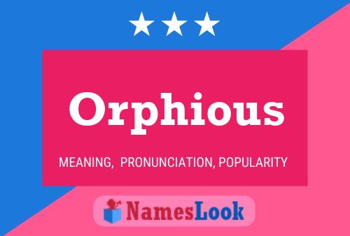 ملصق اسم Orphious