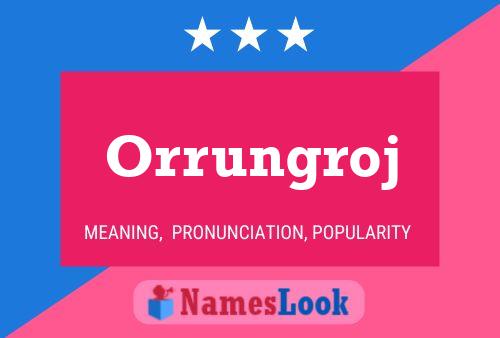 ملصق اسم Orrungroj