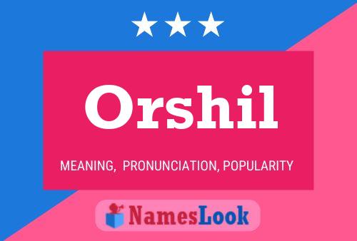 ملصق اسم Orshil