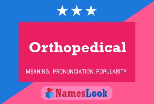 ملصق اسم Orthopedical