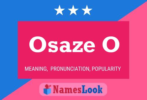 ملصق اسم Osaze O