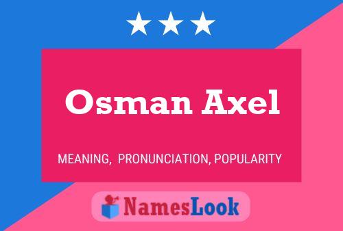 ملصق اسم Osman Axel