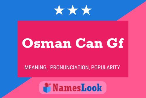 ملصق اسم Osman Can Gf