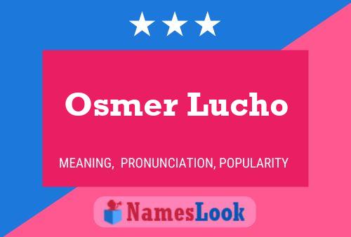 ملصق اسم Osmer Lucho