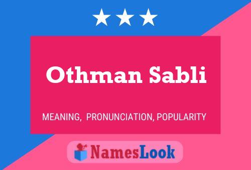 ملصق اسم Othman Sabli