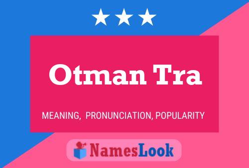 ملصق اسم Otman Tra