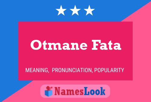 ملصق اسم Otmane Fata