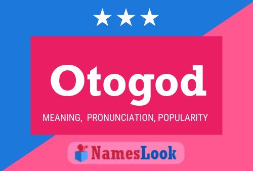 ملصق اسم Otogod