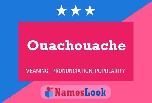 ملصق اسم Ouachouache