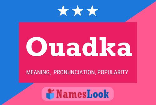 ملصق اسم Ouadka