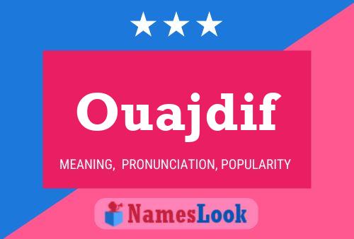 ملصق اسم Ouajdif