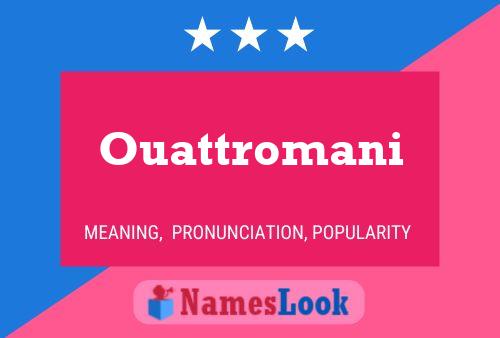 ملصق اسم Ouattromani