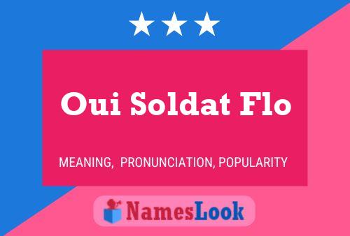 ملصق اسم Oui Soldat Flo