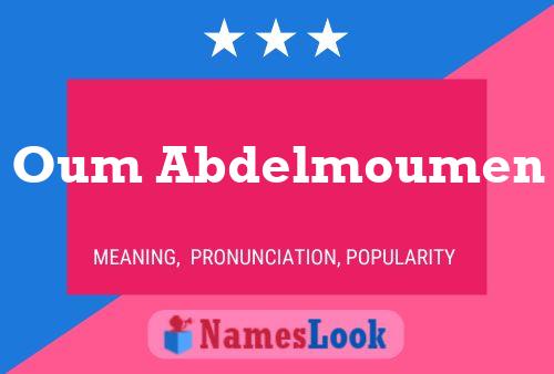 ملصق اسم Oum Abdelmoumen