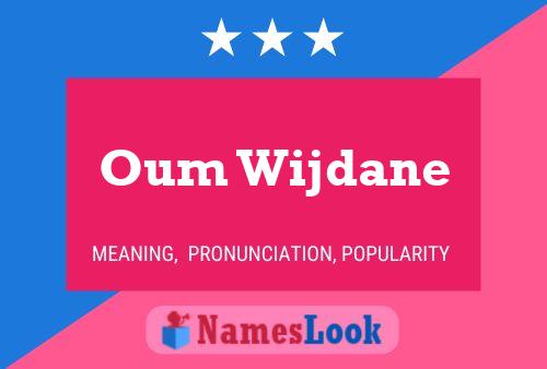 ملصق اسم Oum Wijdane