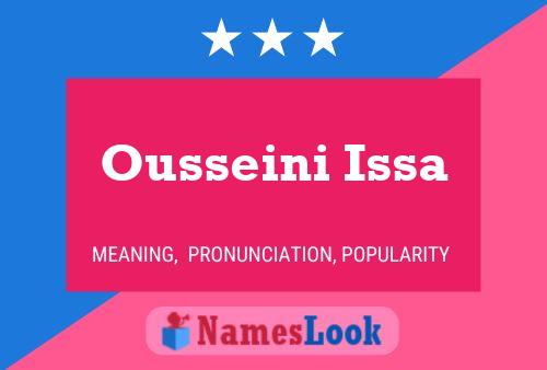 ملصق اسم Ousseini Issa