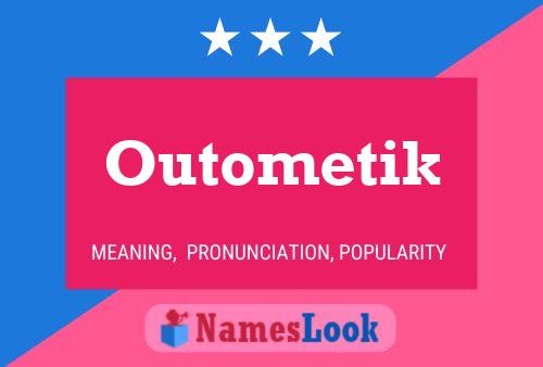 ملصق اسم Outometik