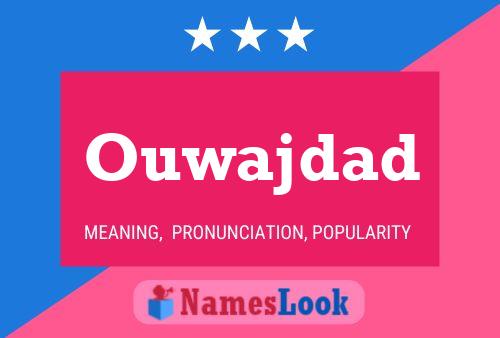 ملصق اسم Ouwajdad